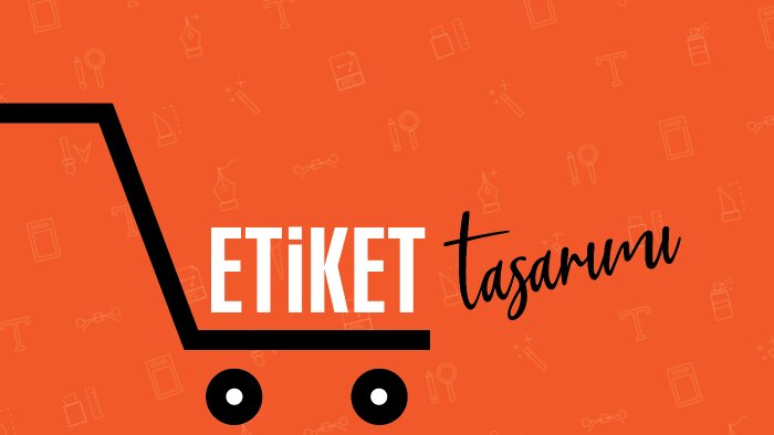 istediğiniz tarzda etiket tasarımı yapabilirim