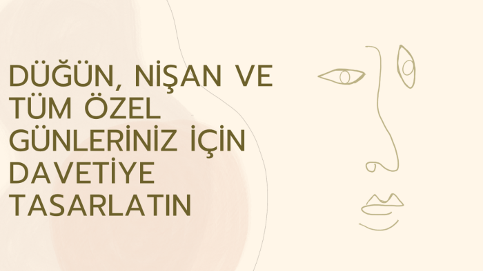 özel gün ve etkinlikleriniz için davetiye tasarlayabilirim