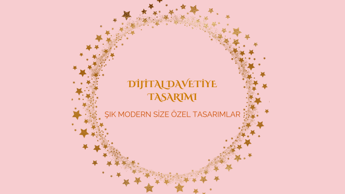  sizin için şık ve modern dijital davetiye tasarlarım