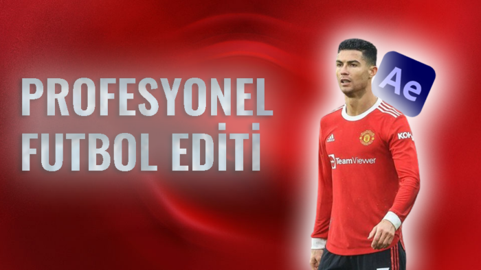 sizler için 4K futbol editleri yaparım