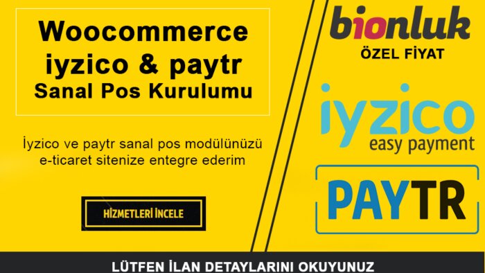 woocommerce için iyzco & paytr sanal pos modülünü kurarım