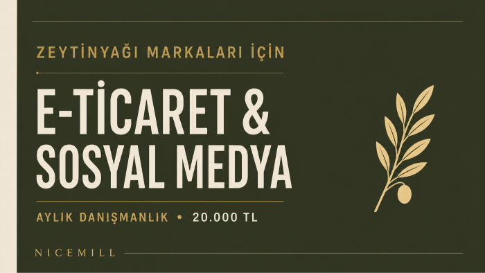 zeytinyağı markanıza dijital satış danışmanlığı veririm