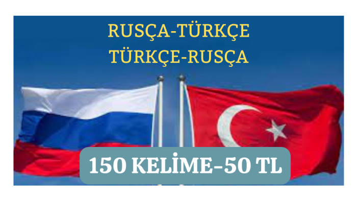 Rusça-Türkçe, Türkçe-Rusça çevirinize yardımcı olurum