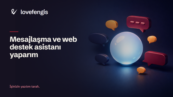 mesajlaşma ve web destek asistanı yaparım