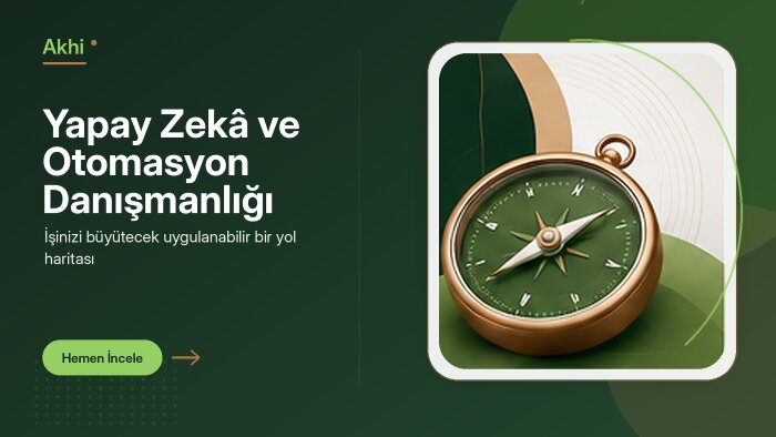 yapay zekâ ve otomasyon danışmanlığı yaparım