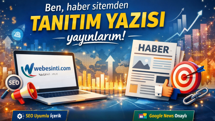 genel blog sitemde tanıtım yazınızı yayınlarım
