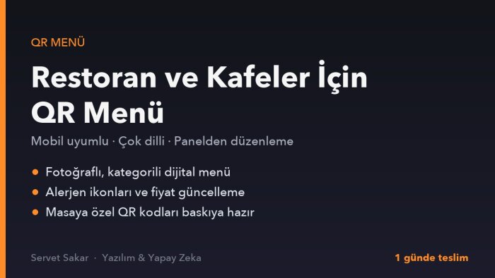 restoran ve kafeniz için QR menü sistemi kurarım