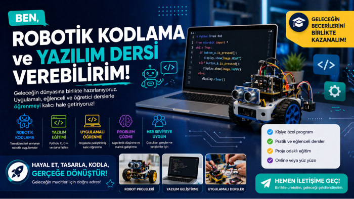 robotik kodlama ve yazılım dersi verebilirim