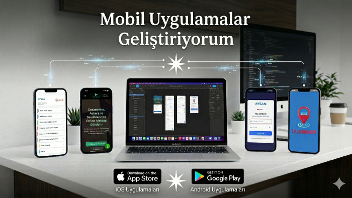 mobil uygulama geliştirebilirim