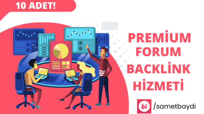forum tanıtım backlink çalışması yaparım
