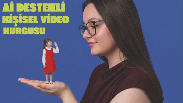 ai destekli kişiye özel videolar yaparım