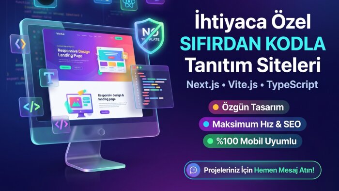 ihtiyaca özel sıfırdan kodla tanıtım siteleri oluşturuyorum
