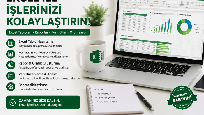 excel ile iş süreçlerinizi kolaylaştırıyorum