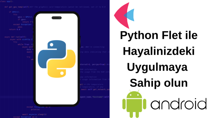Python ve Flet ile mobil uygulama ve mini oyun yazabilirim