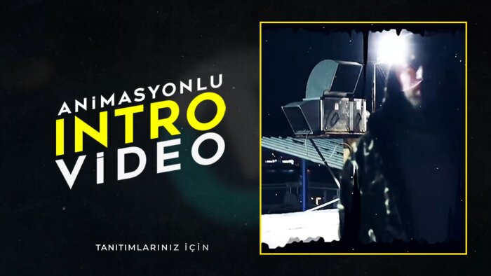 intro ve outro videoları yapıyorum