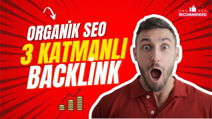 siteniz için 3 katmanlı güçlü backlink sağlarım