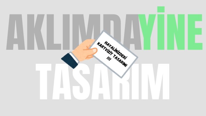 sizi temsil eden kartvizit tasarımını yapabilirim