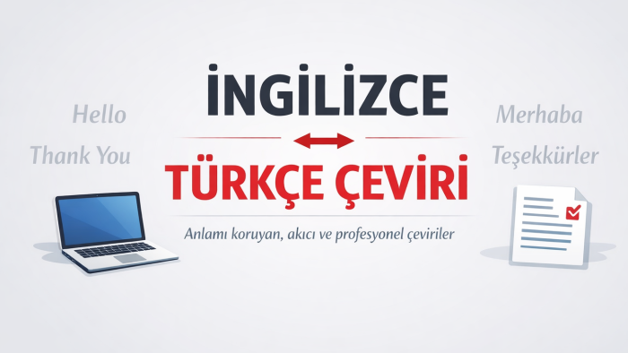 İngilizce ve Türkçe çeviri yaparım