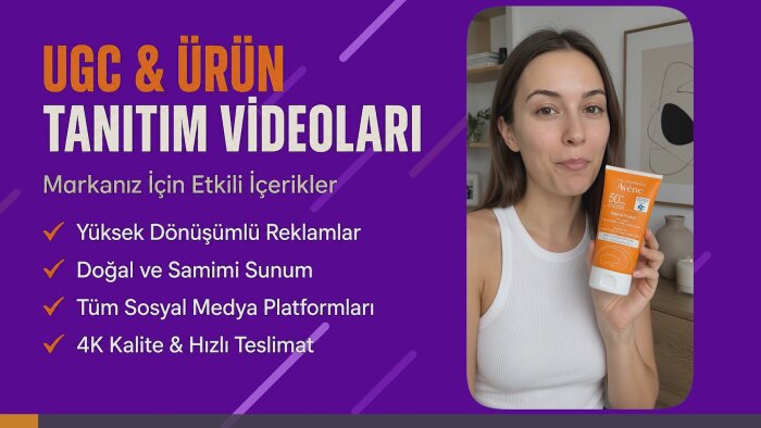 yapay zeka destekli UGC reklam videosu hazırlayabilirim