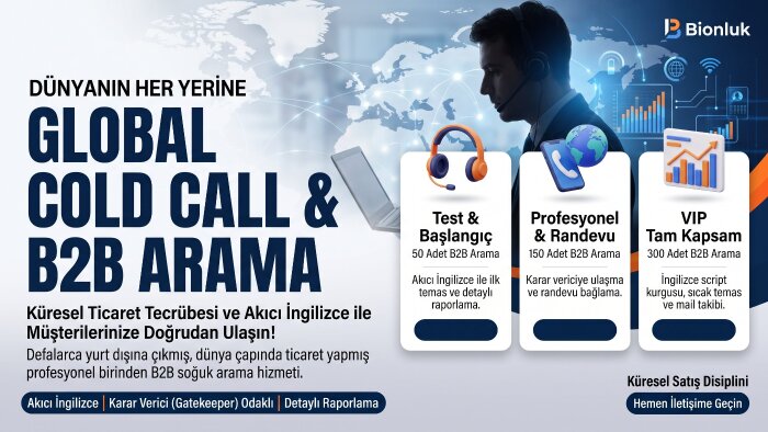 yurt dışı müşterilerinize profesyonel cold call yaparım