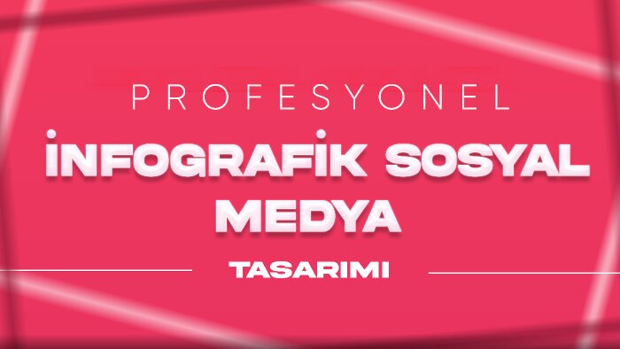 infografik sosyal medya gönderileri tasarlarım
