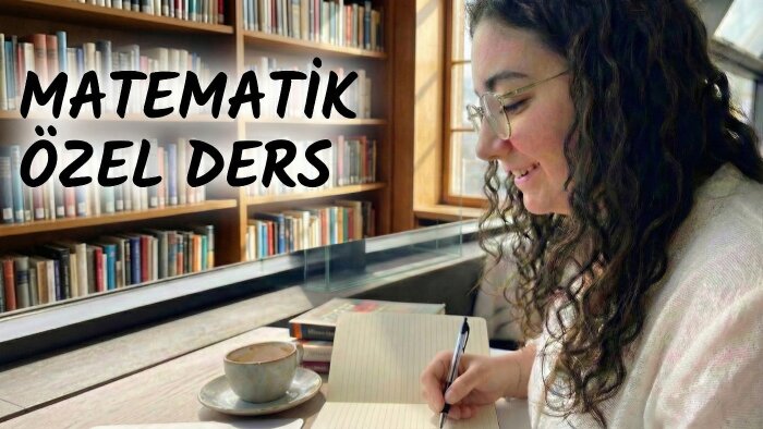 matematik öğretmeni olarak profesyonel özel ders veririm