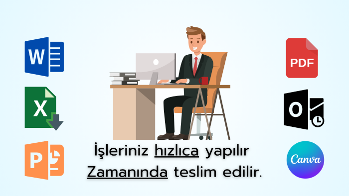 word, power point, pdf ve excel işlerinizi halledebilirim