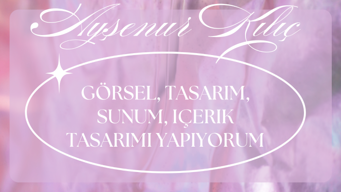 görsel, tasarım, sunum, içerik tasarımı yapıyorum
