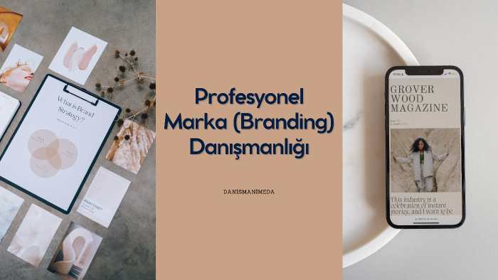 branding (markalaşma) sürecinizi sizin için yönetirim