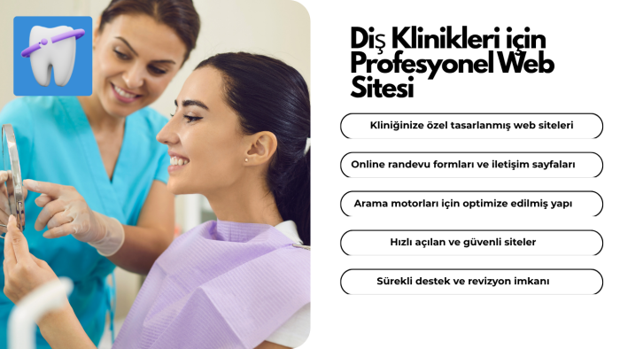 diş klinikleri için profesyonel web sitesi tasarlayabilirim
