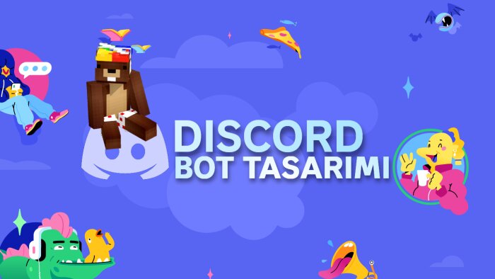 sizin için Discord bot paketleri tasarlıyorum