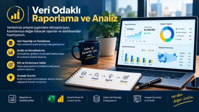 verilerinizi analiz edip anlamlı raporlar hazırlıyorum
