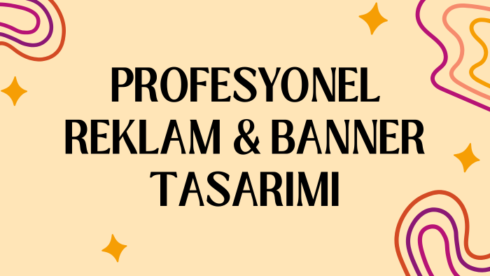 size özel reklam, banner ve afiş tasarımları yaparım