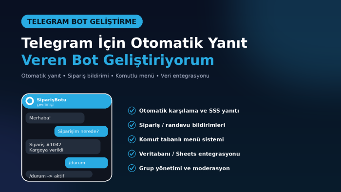 Telegram için otomatik yanıt veren bot geliştiririm