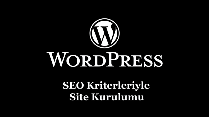 wordpress site kurarım, ayarlarım
