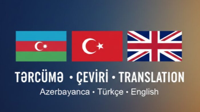 azerice - i̇ngilizce/türkçe çeviri yapıyorum