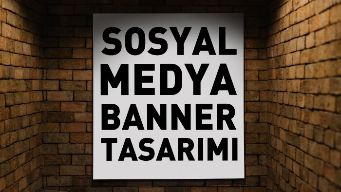 Etkileyici Banner Tasarlarım