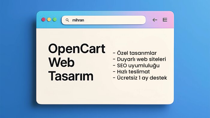 opencart ile satış odaklı web siteleri tasarlıyorum