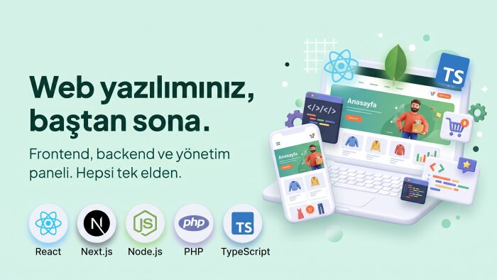 frontend ve backend dahil web yazılımınızı yapabilirim