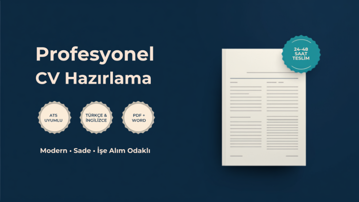 profesyonel ve ATS uyumlu CV hazırlarım