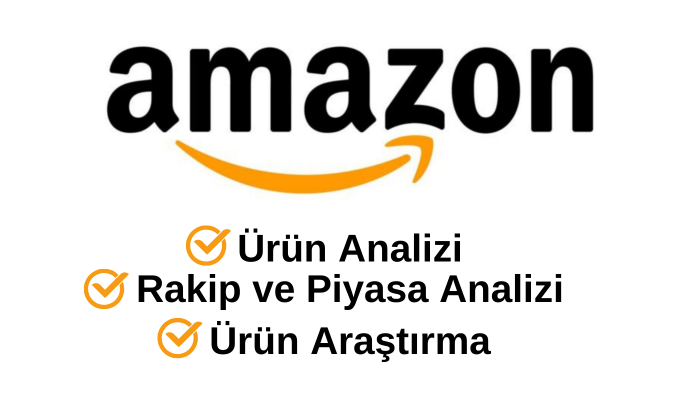 Amazon'da ürün, rakip analizi ve ürün araştırma yaparım