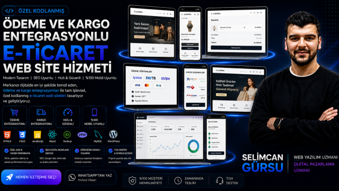 ödeme ve kargo entegrasyonlu e-ticaret sitenizi yapabilirim