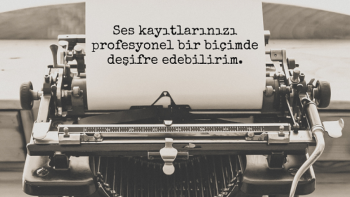 ses ve videolarınızı deşifre ederim