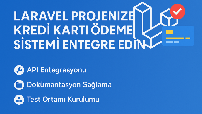 php laravel ile kredi kartı ödeme entegrasyonu yapabilirim