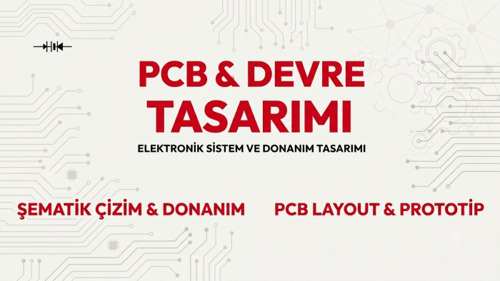 pcb ve devre tasarımı yapabilirim