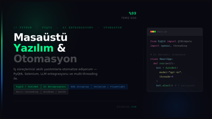 Python ile masaüstü yazılım ve otomasyon geliştiririm