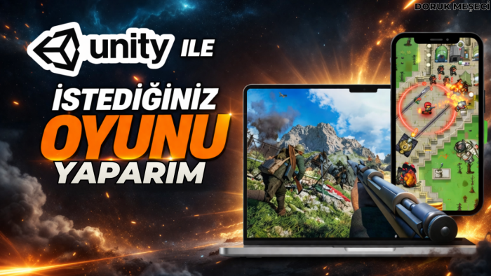 Unity ile istediğiniz oyunu yaparım
