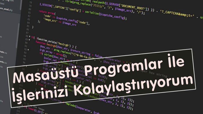 ihtiyacınız olan yazılımları yapabilirim