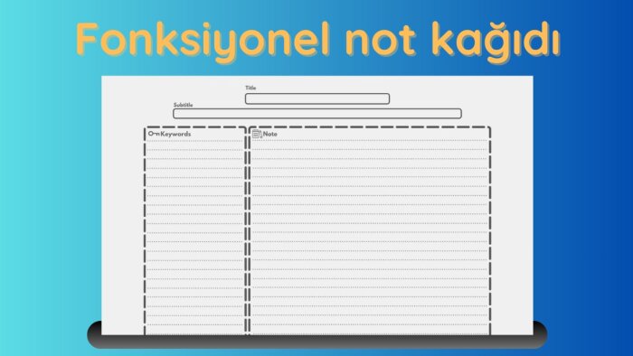 fonksiyonel not kağıtları hazırlarım