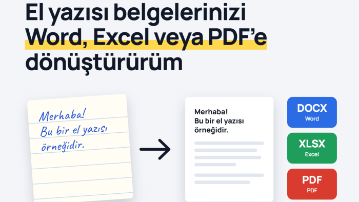 el yazısı belgelerinizi Word, Excel veya PDF'e dönüştürürüm